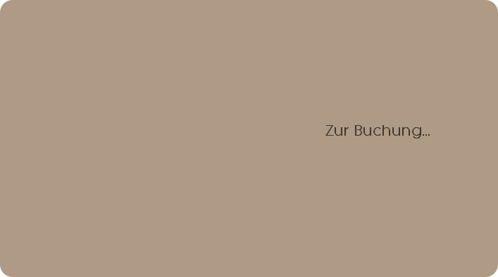 Zur Buchung...